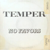 12 / TEMPER / NO FAVORS