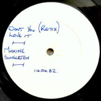 12 / MAXINE SINGLETON / DON'T YOU LOVE IT