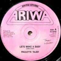 12 / PAULETTE TAJAH / LETS MAKE A BABY
