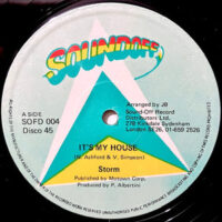 12 / STORM / IT'S MY HOUSE