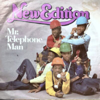 7 / NEW EDITION / MR. TELEPHONE MAN