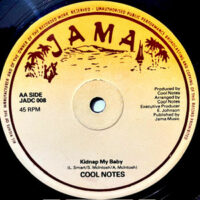 12 / COOL NOTES / BILLY THE KID / KIDNAP MY BABY