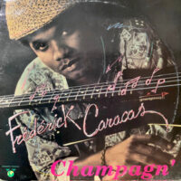 LP / FREDERICK CARACAS / CHAMPAGN'