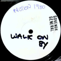 12 / MOTION / WALK ON BY / LET GO (DUB)