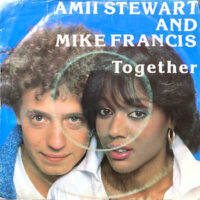 7 / AMII STEWART AND MIKE FRANCIS / TOGETHER
