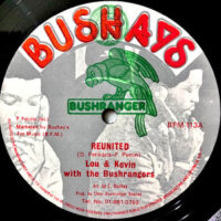 12 / LOU & KEVIN WITH THE BUSHRANGERS / REUNITED