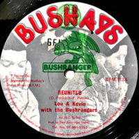 12 / LOU & KEVIN WITH THE BUSHRANGERS / REUNITED