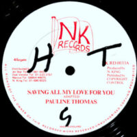 12 / PAULINE THOMAS / SAVING ALL MY LOVE FOR YOU