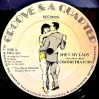 12 / ADMINISTRATORS / SHE'S MY LADY