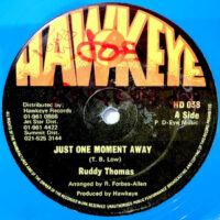 12 / RUDDY THOMAS / JUST ONE MOMENT AWAY