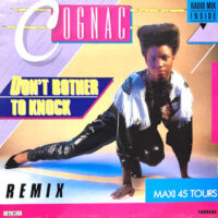 12 / COGNAC / DON'T BOTHER TO KNOCK (NEW REMIX)