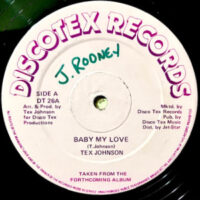 12 / TEX JOHNSON / BABY MY LOVE