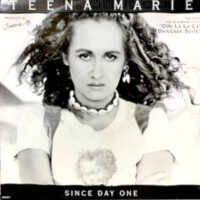 12 / TEENA MARIE / OOO LA LA LA / SINCE DAY ONE