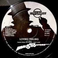 10 / INVESTIGATORS / LOVING FEELING / WHERE DO WE GO FROM HERE