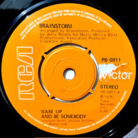 7 / BRAINSTORM / WAKE UP AND BE SOMEBODY