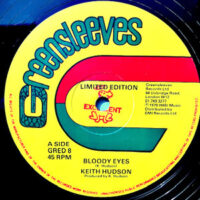 12 / KEITH HUDSON / BLOODY EYES / BLOODY EYES DUB