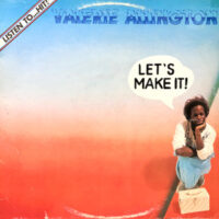 12 / VALERIE ALLINGTON / LET'S MAKE IT