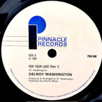 7 / DELROY WASHINGTON / FOR YOUR LOVE