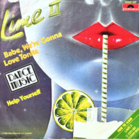 7 / LIME / HELP YOURSELF / BABY, WE'RE GONNA LOVE TONITE